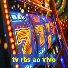 tv rbs ao vivo